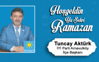 Tuncay Aktürk’ün Ramazan Ayı Mesajı