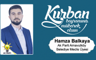 Hamza Balkaya’nın Kurban Bayramı Mesajı