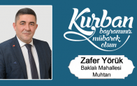 Zafer Yörük’ün Kurban Bayramı Mesajı