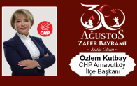 Özlem Kutbay’ın 30 Ağustos Zafer Bayramı Mesajı