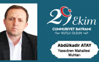 Abdülkadir Atay’ın Cumhuriyet Bayramı Mesajı