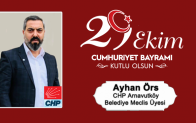 Ayhan Örs’ün Cumhuriyet Bayramı Mesajı