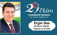 Ergin Gez’in Cumhuriyet Bayramı Mesajı