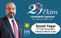 İsmail Yaşar’ın Cumhuriyet Bayramı Mesajı