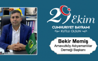 Bekir Memiş’in Cumhuriyet Bayramı Mesajı