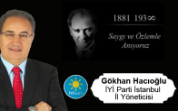 Gökhan Hacıoğlu’nun 10 Kasım Atatürk’ü Anma Günü Mesajı