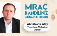 Abdülkadir Atay’ın Miraç Kandili Mesajı