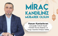 Hasan Kantarkıran’ın Miraç Kandili Mesajı