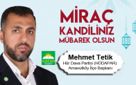 Mehmet Tetik’in Miraç Kandili Mesajı