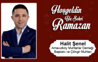 Halit Şenel’in Ramazan Ayı Mesajı