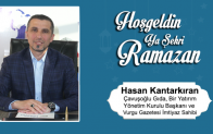 Hasan Kantarkıran’ın Ramazan Ayı Mesajı