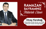 Olcay Karabağ’ın Ramazan Bayramı Mesajı