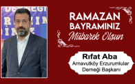 Rıfat Aba’nın Ramazan Bayramı Mesajı