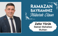 Zafer Yörük’ün Ramazan Bayramı Mesajı