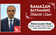 Abdurrezzak İlbeyi’n Ramazan Bayramı Mesajı