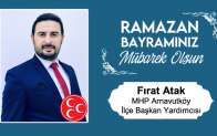 Fırat Atak’ın Ramazan Bayramı Mesajı