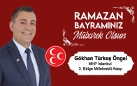 Gökhan Türkeş Öngel’in Ramazan Bayramı Mesajı