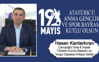 Hasan Kantarkıran’ın 19 Mayıs Atatürk’ü Anma Gençlik ve Spor Bayramı Mesajı