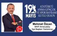 Mehmet Özcan’ın 19 Mayıs Atatürk’ü Anma Gençlik ve Spor Bayramı Mesajı