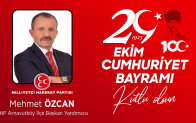 Mehmet Özcan’ın Cumhuriyet Bayramı Mesajı