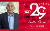 Orhan Yıldırım’ın Cumhuriyet Bayramı Mesajı