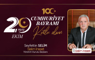 Seyfettin Selim’in Cumhuriyet Bayramı Mesajı