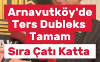 Arnavutköy’de Ters Dubleks Tamam, Sıra Çatı Katta