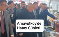 Arnavutköy’de Hatay Günleri Coşkusu