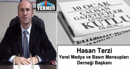 Yerel Medya ve Basın Mensupları Derneği Başkanı Hasan Terzi’nin 10 Ocak Çalışan Gazeteciler Günü Mesajı