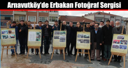 SP Arnavutköy Gençlik Kolları Tarafından Erbakan Fotoğraf Sergisi