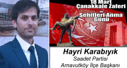 Hayri Karabıyık’ın 18 Mart Çanakkale Zaferi ve Şehitleri Anma Günü Mesajı