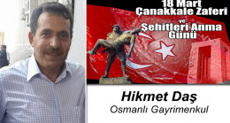 Hikmet Daş’ın 18 Mart Çanakkale Zaferi ve Şehitleri Anma Günü Mesajı