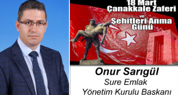 Onur Sarıgül’ün 18 Mart Çanakkale Zaferi ve Şehitleri Anma Günü Mesajı