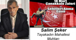 Salim Şeker’in 18 Mart Çanakkale Zaferi ve Şehitleri Anma Günü Mesajı