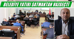 Arnavutköy Belediyesi Yatırı Satmaktan Vazgeçti