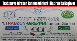 Trabzon ve Giresun Tanıtım Günleri 1 Haziran’da Başlıyor