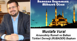 Mustafa Vural’ın Ramazan Bayramı Mesajı