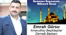 Emrah Gürsu’nun Ramazan Bayramı Mesajı