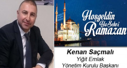 Kenan Saçmalı’nın Ramazan Ayı Mesajı