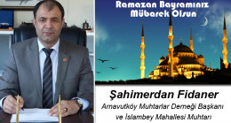 Şahimerdan Fidaner’in Ramazan Bayramı Mesajı