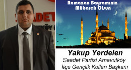 Yakup Yerdelen’in Ramazan Bayramı Mesajı