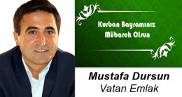 Mustafa Dursun’un Kurban Bayramı Mesajı