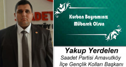 Yakup Yerdelen’in Kurban Bayramı Mesajı