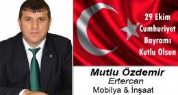 Mutlu Özdemir’in Cumhuriyet Bayramı Mesajı