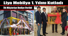 Liya Mobilya 1. Yılını Kutladı