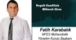 Fatih Karabalık’ın Regaib Kandili Mesajı