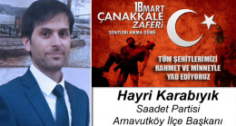 Hayri Karabıyık’ın Çanakkale Zaferi ve Şehitleri Anma Günü Mesajı