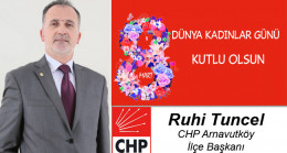 Ruhi Tuncel’in 8 Mart Dünya Kadınlar Günü Mesajı