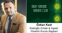 Özkan Kadı’nın Miraç Kandili Mesajı