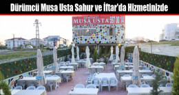Dürümcü Musa Usta Sahur ve İftar’da Hizmetinizde